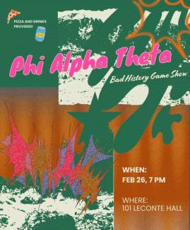 Phi Alpha Theta event flyer for game nigh tand meeting Feb 26