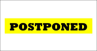 "POSTPONED" banner